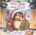 Cover of: Merry Christmas Mom and Dad | Mercer Mayer