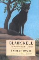 Cover of: Black Nell by Shirley Woods, Shirley Woods