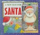 Cover of: A New Suit for Santa