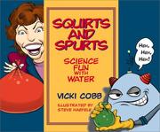 Cover of: Squirts And Spurts