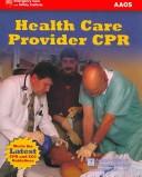 Cover of: Health Care Provider CPR