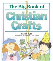 Cover of: The big book of Christian crafts by Kathy Ross