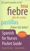 Spanish for Nurses Pocket Guide by Arthur, Ph.D. Natella