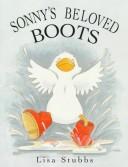 Cover of: Sonny's Beloved Boots by Lisa Stubbs