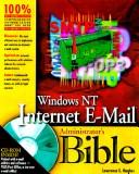 Cover of: Windows Nt Internet E-Mail Administrator's Bible