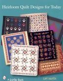 Cover of: Heirloom Quilt Designs for Today