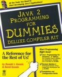 Cover of: Java 2 Programming for Dummies Deluxe Compiler Kit