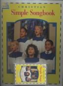 Cover of: Christian Simple Songbook by Frank Schaffer Publications