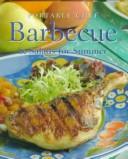 Cover of: Barbecue and Salads for Summer (Portable Chef Series) by Jacqueline Bellefontaine