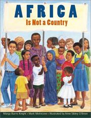 Africa is not a country by Margy Burns Knight