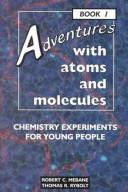 Cover of: Adventures With Atoms and Molecules Complete Series Set (Adventures With Science)