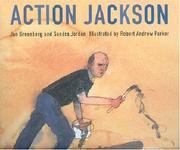 Cover of: Action Jackson (Single Titles) by Jan Greenberg, Sandra Jordan