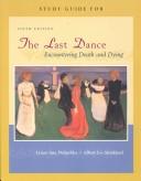 Cover of: Student Study Guide for use with The Last Dance