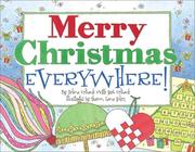 Cover of: Merry Christmas, Everywhere!