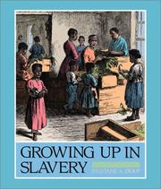Cover of: Growing up in slavery