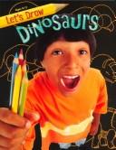 Cover of: Dinosaurs (Let's Draw) by Manny Valdivia, Rochelle Valdivia