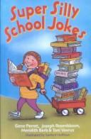 Cover of Super Silly School Jokes by 