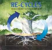 Cover of: Re-Cycles (Ross, Michael Elsohn, Cycles.) by Michael Elsohn Ross