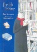 Cover of: The Ink Drinker