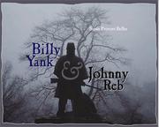 Cover of: Billy Yank & Johnny Reb by Susan Provost Beller