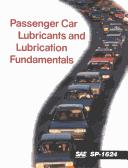 Passenger car lubricants and lubrication fundamentals