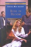 Cover of: Rose in Bloom (Puffin Classics) by Louisa May Alcott