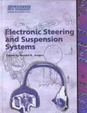 Cover of: Electronic Steering and Suspensions Systems (Progress in Technology) by Ronald K. Jurgen