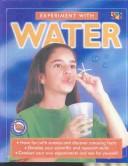 Cover of: Experiment With Water (Experiment With Science)