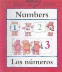 Numbers/Los Numeros (Bilingual First Books)
