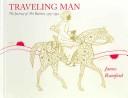 Cover of: Traveling Man: The Journey Of Ibn Battua, 1325-1354