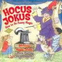 Cover of: Hocus Jokus: How to Do Funny Magic