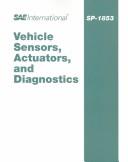 Cover of: Vehicle Sensors, Actuators, and Diagnostics