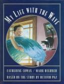 Cover of: My Life With The Wave