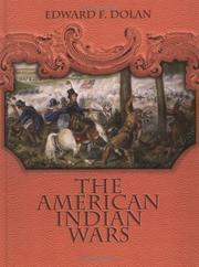 Cover of: The American Indian wars by Edward F. Dolan