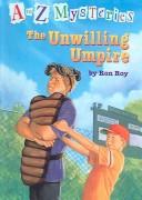 Cover of: Unwilling Umpire (A to Z Mysteries)