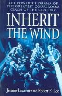 Cover of: Inherit The Wind by Jerome Lawrence