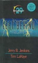 Cover of: Breakout! (Left Behind: the Kids)