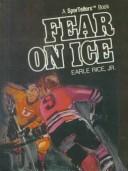 Cover of: Fear on Ice (Sportellers)