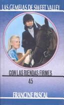 Cover of: Con Las Riendas Firmes / Lucy Takes the Reins by Francine Pascal, Conchita Peraire Del Molino