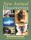 Cover of: New Animal Discoveries