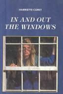 Cover of: In and Out the Windows