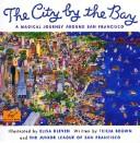 Cover of: City by the Bay by Tricia Brown, Tricia Brown