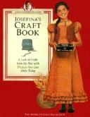 Cover of: Josefina's Craft Book (American Girls Pastimes) by Tamara England