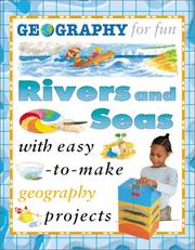 Cover of: Rivers And Seas (Geography for Fun) by Pam Robson