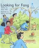 Cover of: Looking for Fang | Jenny Feely