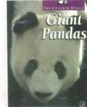 Cover of: Giant Pandas (Untamed World) by Karen Dudley