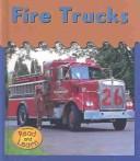 Cover of: Fire Trucks by Heather Miller