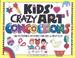Cover of: Kids' Crazy Concoctions