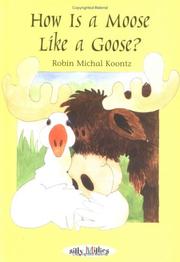 Cover of: How is a moose like a goose?