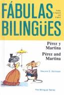 Cover of: Perez Y Martina/Perez and Martina by Dorothy S. Bishop